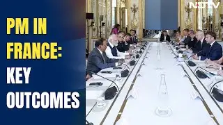 PM Modi In France: Key Deals During PM Modi's 2-Day France Visit