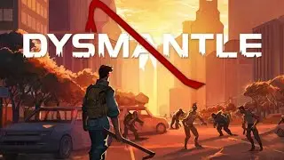 Dysmantle # 19 / Ps4