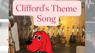 Clifford&rsquo;s Theme Song (Cover by Jimi Olorunfemi)