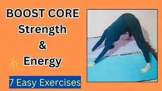 7 Core Strength & Energy Boosting Exercises | Natural Workout for All Levels #coreworkout #strength