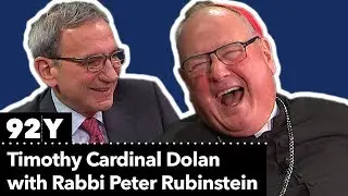 Faith Talks: Timothy Cardinal Dolan in Conversation with Rabbi Peter J. Rubinstein