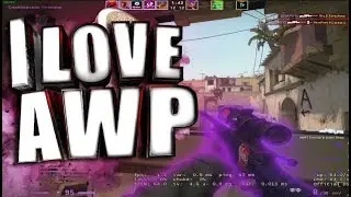CSGO| I LOVE AWP❤