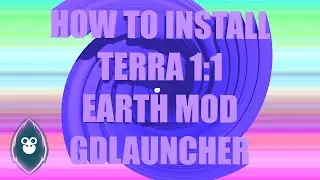 How to Install Terra1:1[EarthMod][GDLauncher][Windows][Mac][Linux]