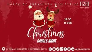House of Treasures Ministries Christmas Carols Night