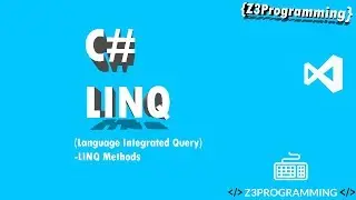 💠 C# Tutorial 7 - LINQ