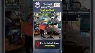 Desilting Programme | #CMWSSB | #ChennaiMetroWater #Chennai #chennaicorporation