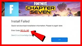 Как исправить ошибку установки Fortnite MD-DL-NR | Ошибка Fortnite MD-DL-NR