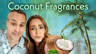 15 Coconut 🥥 Perfumes Ranked - Reviews with Husband 🌴