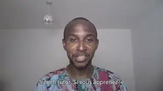 Teacher Habibou Introduction Video &ndash; Learn French with a Native Tutor!