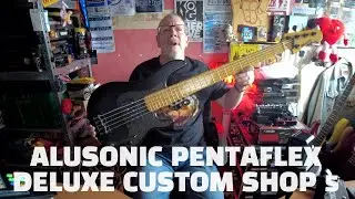 Me and my Bass - Alusonic PentaFleX Deluxe Custom Shop 5