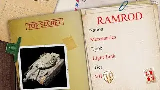 World of Tanks Mercenary Files #4 RAMROD