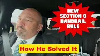 The Shocking Section 8 Inspection FAIL:  New Handrail Rule He Solved