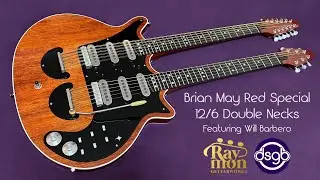 Brian May Red Special 12/6 Double Neck Guitars Featuring Will Barbero