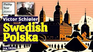 Victor Schi&oslash;ler: Swedish Polska