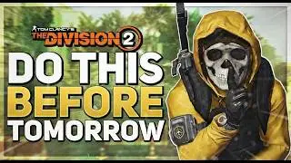 *DON'T FORGET TO DO THIS* The Division 2: MUTINY FINALE is TOMORROW! Are You Ready?