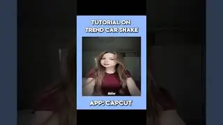 CAPCUT | Tutorial on trend car shake in capcut🔥 | #edit