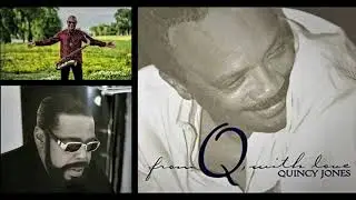 Quincy Jones ft.  Kirk Whalum & Barry White   SAX IN THE GARDEN   1999