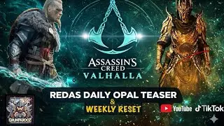 REDAS DAILY OPAL TEASER & WEEKLY RESET 3/2/2026 Assassin&rsquo;s Creed Valhalla 