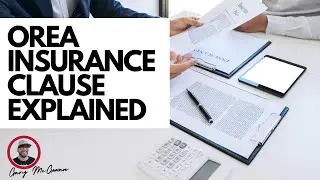 OREA Insurance Clause Explained for a Purchase and Sale Agreement