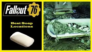 Fallout 76 &mdash; Лучшие места для мыла