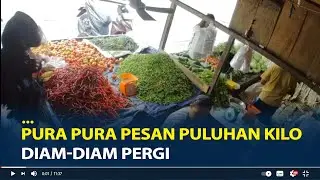 Kronologi Uang 35 Juta Pedagang Cabai Hilang Digulungan Tikar, Pesan Puluhan Kilo Diam-Diam Pergi
