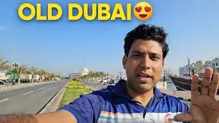Al Seef Dubai Vlog | Old Dubai Tourist Place 😇| Odia Vlog ❤️