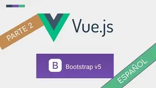 Vue 3 + Bootstrap 5 | Red Social (Español ) | Parte 2