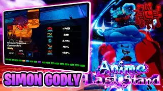 COMO CONSEGUIR a SIMON GODLY en ANIME LAST STAND  [SHOWCASE]