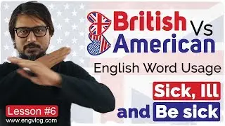 Difference between SICK and ILL। English Word Usage: Lesson #6 । #EngVlog