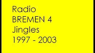 Radio Bremen 4 Jingles 1997 - 2003