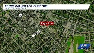 Early-morning house fire in Hanover Borough