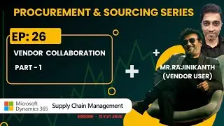 Ep: 26 - Vendor Collaboration Part-1 #microsoftdynamics365 #financeandoperations #d365talks #d365fo