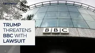 US President threatens BBC with a $1B lawsuit