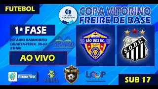 SÃO LUÍS  X  SANTOS ODC  |  SUB 17 - COPA VITORINO FREIRE 2025