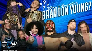 EPW Wrestling Episode #192 | Where in the World is Brandon Young?