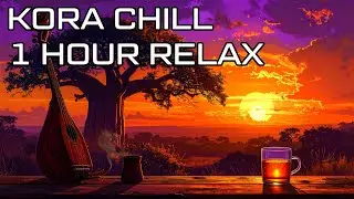 1h SAVANNA SUNSET | West African Kora Lo-Fi | @GiTones A.I. Generated Music
