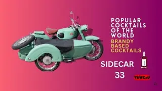 Cocktail Recipe &ndash; Sidecar -  कॉकटेल रेसिपी &ndash;  साइडकार