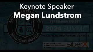 Keynote Speaker Megan Lundstrom | Follow Money Fight Slavery Summit 2024