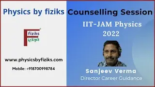 What after IIT-JAM Score: Counselling Session for IIT-JAM Physics 2022