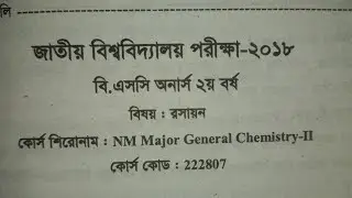 General Chemistry -ll (2018) Honours 2nd year.Board Question. Non mejor.National University.