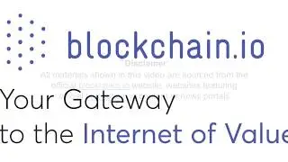 Blockchain.io Introduction video by @folicybriefs