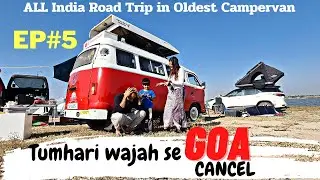 EP 5 | 100 Days Challenge ALL INDIA ROAD TRIP in Oldest Campervan - Udaipur diary | Goa Cancel