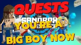 Quest You Are a Big Boy Now - Sandbox Season 3