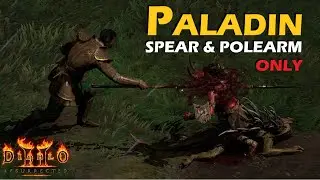 Spear & Polearm ONLY Paladin - Short Stream
