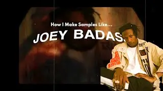 How I Make Jazz Soul Samples Like Joey Badass (Griselda, Pusha T & Kendrick Lamar)
