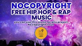 No Copyright Hip Hop & Rap Music #04