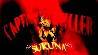 Captain Miller - Sukuna『EDIT | AMV』❝Bloody Bath❞