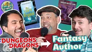 How a Dungeons & Dragons Campaign Became a Fantasy Novel (w/ author Barak Engel) | Bay Waves