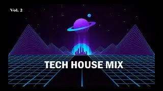 Tech House Mix / Vol.2