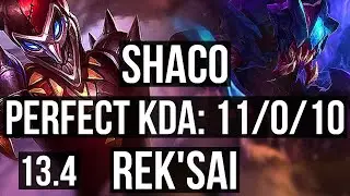 SHACO vs REK'SAI (JNG) | 11/0/10, 3.3M mastery, Legendary, 300+ games | EUW Master | 13.4